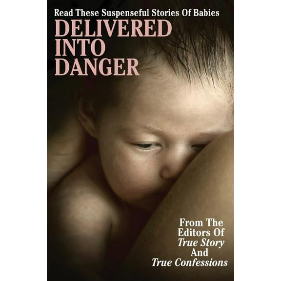 Delivered Into Danger (Paperback)