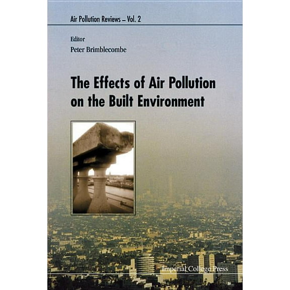 Air Pollution Reviews Effects of Air Pollution on The.....(V2), Book 2, (Hardcover)