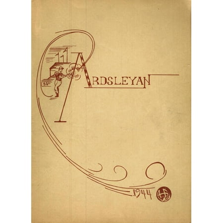(Custom Reprint) Yearbook: 1944 Ardsley High School - Ardsleyan Yearbook (Ardsley NY)