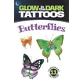 thumbnail image 1 of Pre-Owned Glow-in-the-Dark Tattoos: Butterflies (Dover Little Activity Books: Insects), 9780486468006, 0486468003, Paperback, Illustrated edition, 1 of 1