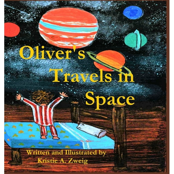 Oliver's Travels in Space, (Hardcover)