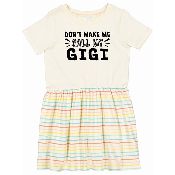 Inktastic Don't Make Me Call My Gigi Girls Toddler Dress
