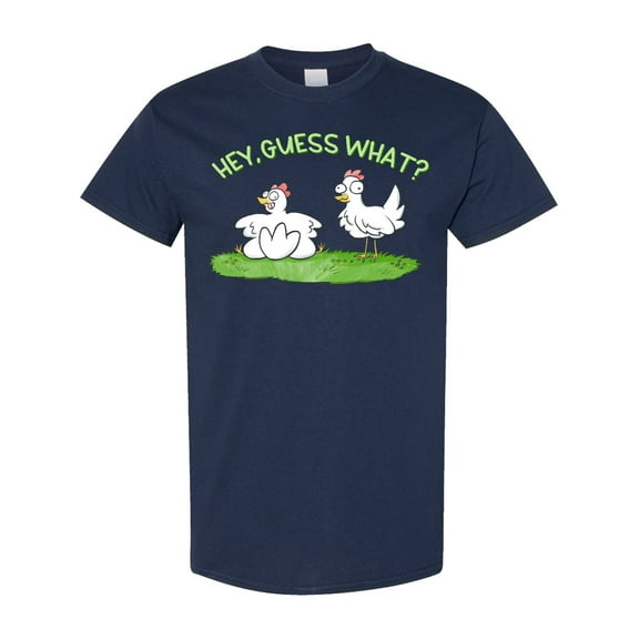 Inktastic Hey, Guess What? Chicken Butt T-Shirt