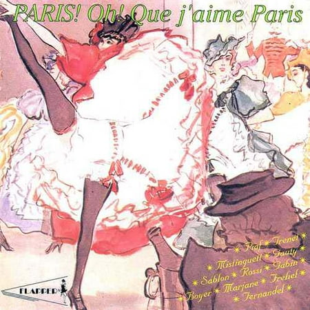 Paris! Oh! Que J'aime Par