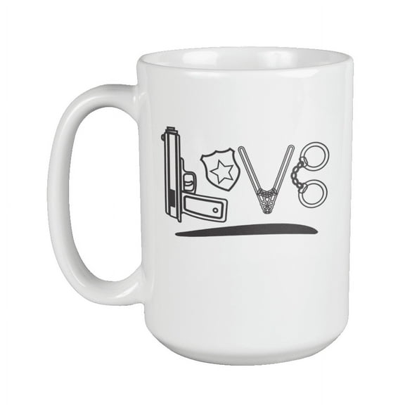 Love. Coffee & Tea Gift Mug For Policemen And Women, Patrol Man, Sheriffs, Detectives, Investigators, Cops Or Arresting Officers (15oz)