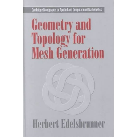 Geometry and topology for mesh generation