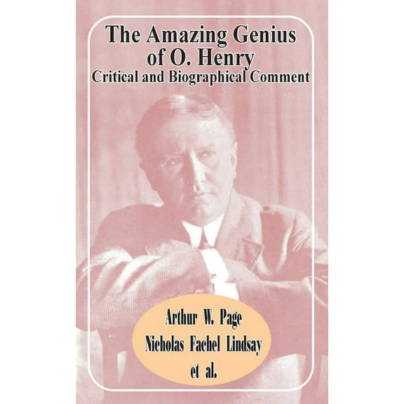 The Amazing Genius of O. Henry (Paperback)