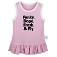 thumbnail image 1 of Funky Dope Fresh & Fly Funny Dresses For Baby, Newborn Babies Skirts, Infant Princess Dress, 0-24M Kids Graphic Clothes (Pink Sleeveless Dresses, 6-12 Months), 1 of 4