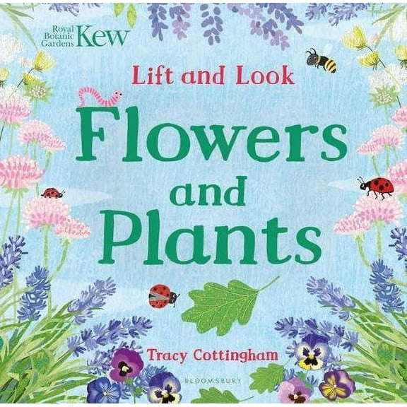 Kew: Lift And Look Flowers And Plants