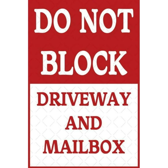 Warning Metai Sign Do Not Block Driveway and Mailbox Metal Tin No Parking for Yard Outdoor Fence Office Sign Decor 8×12 inch