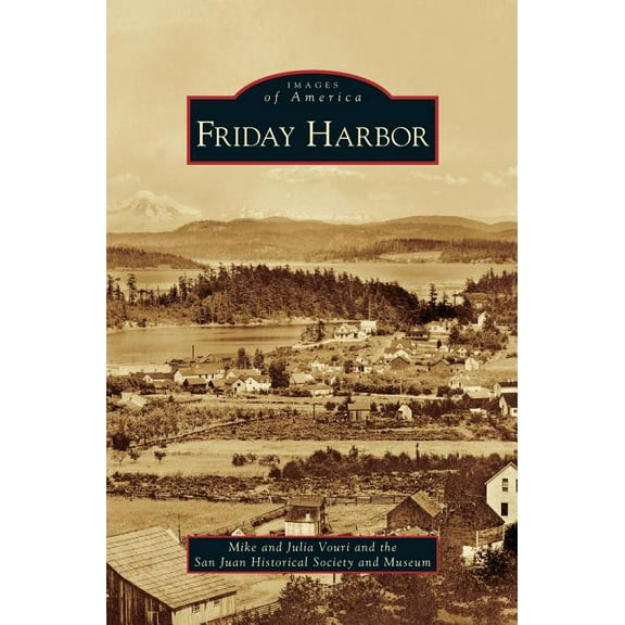 Friday Harbor (Hardcover)