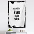 thumbnail image 1 of Humorous Tapestry, Funny Drinking Words of Glass of Wine Monochrome Design in Grunge Frame, Fabric Wall Hanging Decor for Bedroom Living Room Dorm, 5 Sizes, Charcoal Grey White, by Ambesonne, 1 of 1