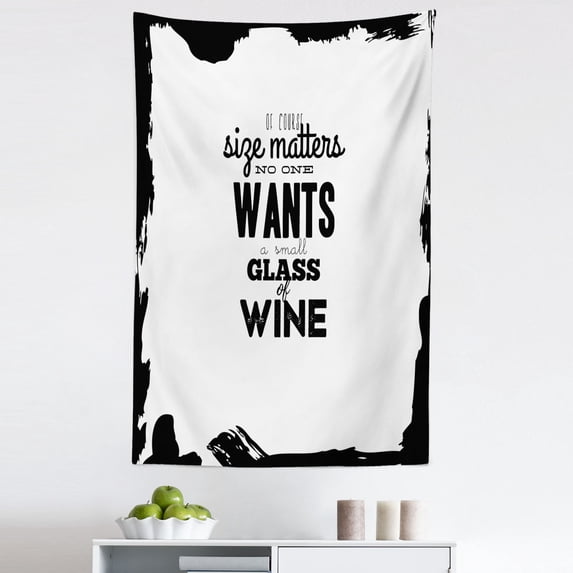 Humorous Tapestry, Funny Drinking Words of Glass of Wine Monochrome Design in Grunge Frame, Fabric Wall Hanging Decor for Bedroom Living Room Dorm, 5 Sizes, Charcoal Grey White, by Ambesonne