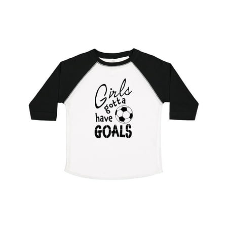 

Inktastic Girls Gotta Have Goals- Soccer Gift Toddler Toddler Girl T-Shirt