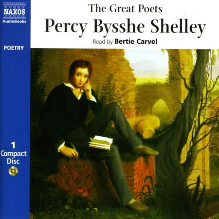 Shelley Castle - The Great Poets - Percy Bysshe Shelley - Audiobook
