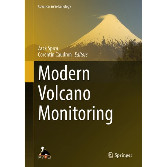 Advances in Volcanology Modern Volcano Monitoring, (Hardcover)