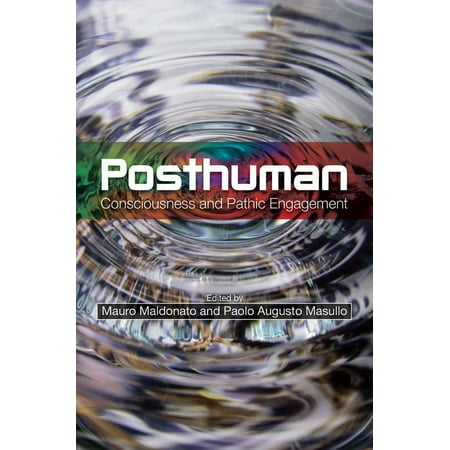 UPC: 9781845197131 | Posthuman : Consciousness and Pathic Engagement (Paperback)