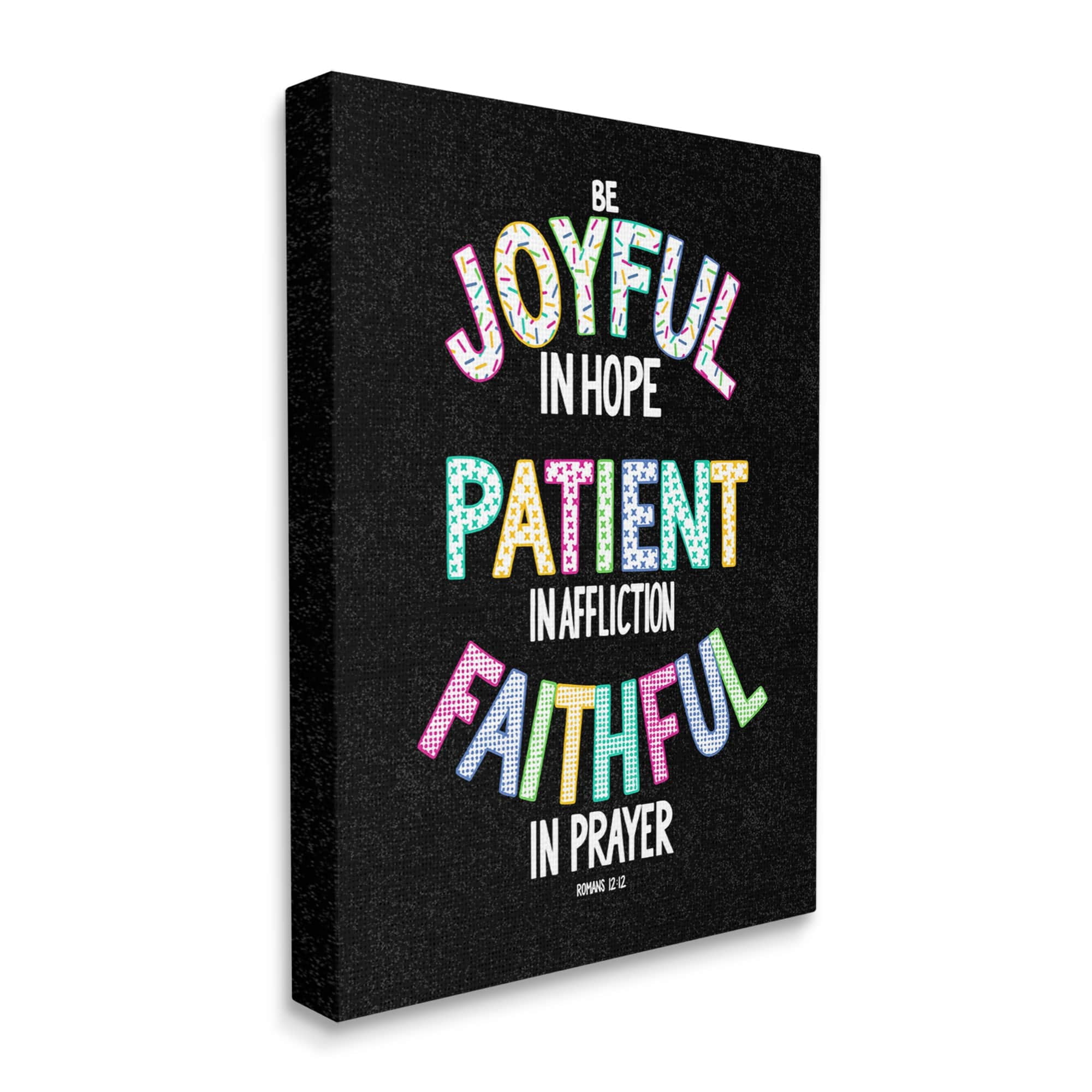 Stupell Industries Joyful Hope Patient Affliction Faithful Prayer Romans 12:12, 36 x 48, Design by Raye Allison Creations