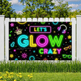 thumbnail image 3 of Neon Theme LET'S GLOW CRAZY Fun Party Banner for Night Event Celebration Indoor Use, 3 of 9