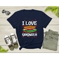 thumbnail image 2 of I Love Sandwich Gift for Foodies Sandwich Lovers Men Women Tshirt Sandwich Gift for Men Food Gift for Boys Sandwich Food Gift Idea Shirt, 2 of 8