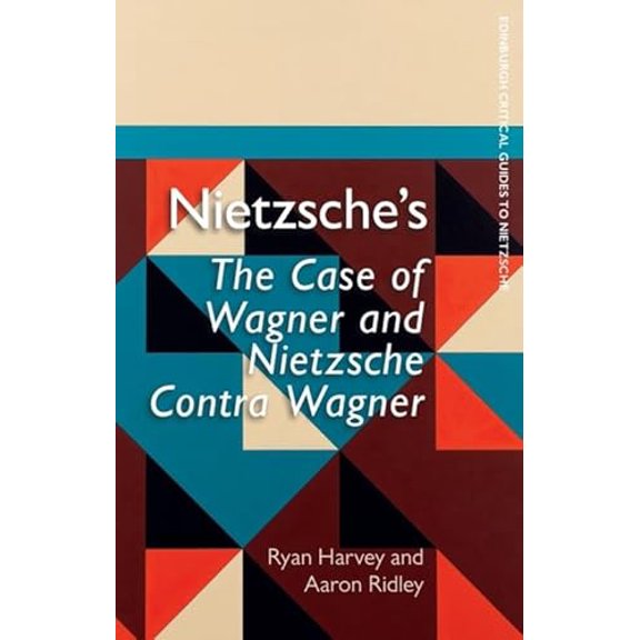Pre-Owned Nietzsche's the Case of Wagner and Nietzsche Contra Wagner (Paperback) 1474461360 9781474461368