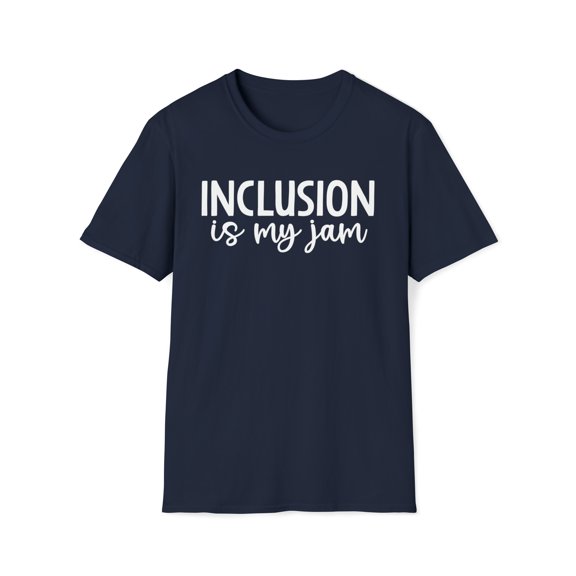 Inclusion Is My Jam, Gildan Unisex Softstyle T-Shirt, Graphic Tee, S-3XL