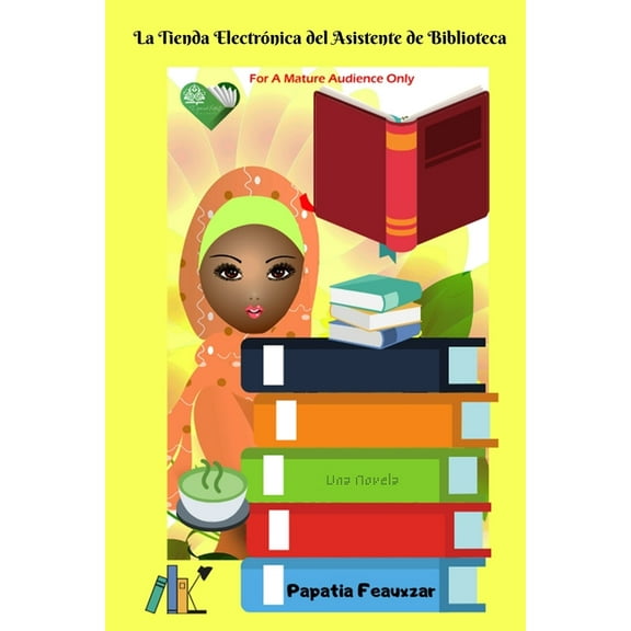 La Tienda Electrónica del Asistente de Biblioteca (Paperback)