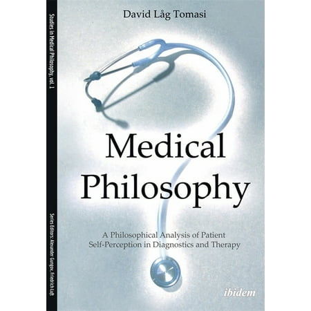 UPC: 9783838209753 | Studies in Medical Philosophy: Medical Philosophy : A Philosophical Analysis of Patient Self-Perception in Diagnostics and Therapy (Paperback)