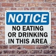 thumbnail image 5 of No Eating or Drinking in this Area OSHA Notice Rigid Plastic Sign 24 Inch x 18 Inch - 10 Pack, 5 of 8