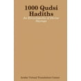 thumbnail image 1 of 1000 Qudsi Hadiths: une Encyclopédie de Paroles Divines, 1 of 2