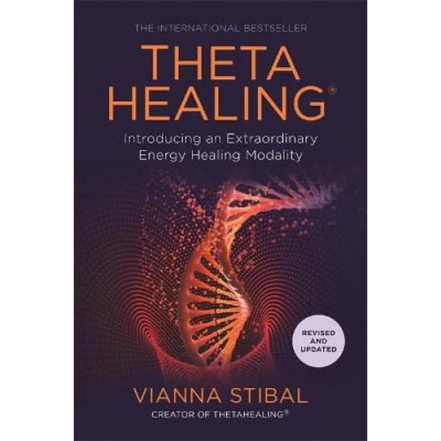 ThetaHealing: Introduction d'Une Modalité de Guérison Énergisante Extraordinaire