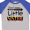 thumbnail image 4 of Inktastic Don't Mess with My Little Sister Boys or Girls Toddler T-Shirt, 4 of 5