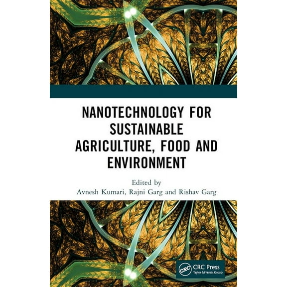 Nanotechnology for Sustainable Agriculture, Food and Environment, (Hardcover)