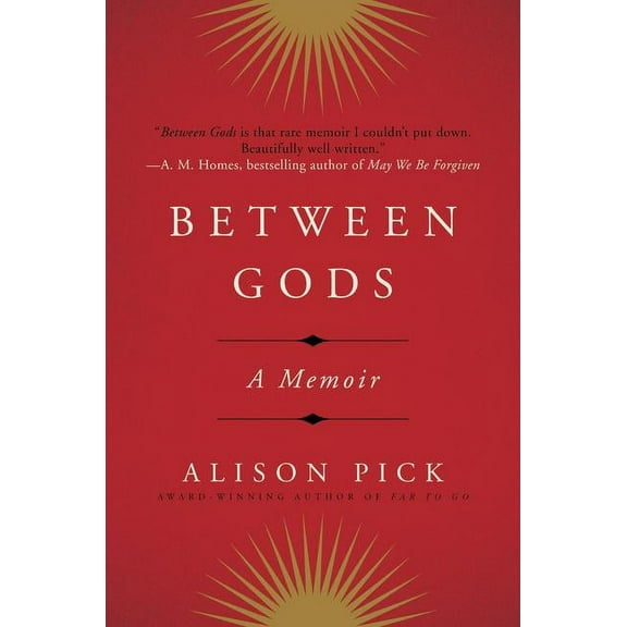 Between Gods: A Memoir, (Paperback)