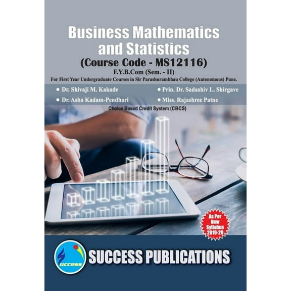 Business Mathematics and Statistics(F.Y.B.Com, S.P. College, Sem.-II), (Paperback)