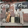 The Jelly Roll Kings - Rockin the Juke Joint Down - Blues - CD