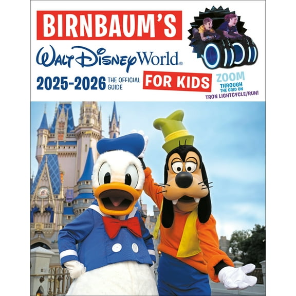 Birnbaum Guides Birnbaum's 2025'2026 Walt Disney World for Kids: The Official Guide, (Paperback)