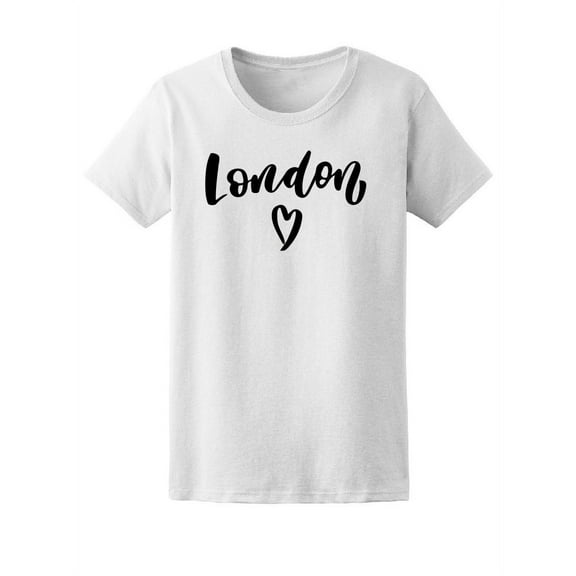 London, Travel Lovers Quote Tee Women's -Image by Shutterstock