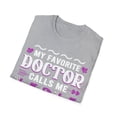 thumbnail image 4 of Doctor Calls Me Mom Physician Medical School Students TShirt, 4 of 4