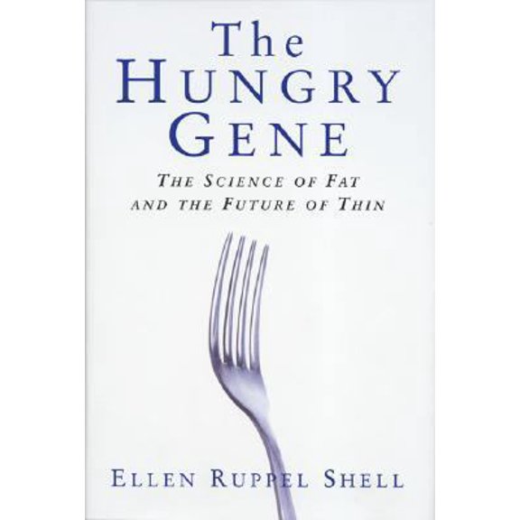 Pre-Owned The Hungry Gene: The Science of Fat and the Future of Thin (Hardcover) 0871138565 9780871138569