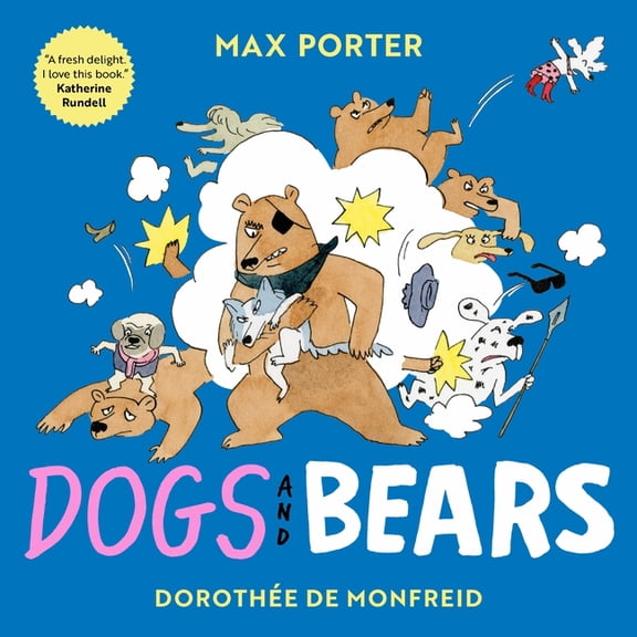Dogs and Bears, (Hardcover)