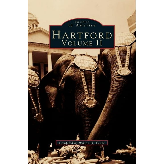 Hartford: volume II (Hardcover)