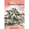 thumbnail image 2 of Tejano Empire: Life on the South Texas Ranchos, 2 of 2