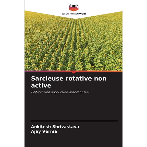 Sarcleuse rotative non active, (Paperback)