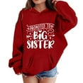 thumbnail image 4 of CONFREE Hoodies for Teen Girls Long Sleeve Hooded Sweatshirt for Girls Trendy Big Sister Letter Prints Fashion Preppy Pullover Tops With Pocket, 4 of 4