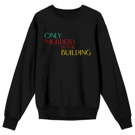 Only Murders In The Building Crew Neck Long Sleeve Black Adult Sweatshirt-3XL