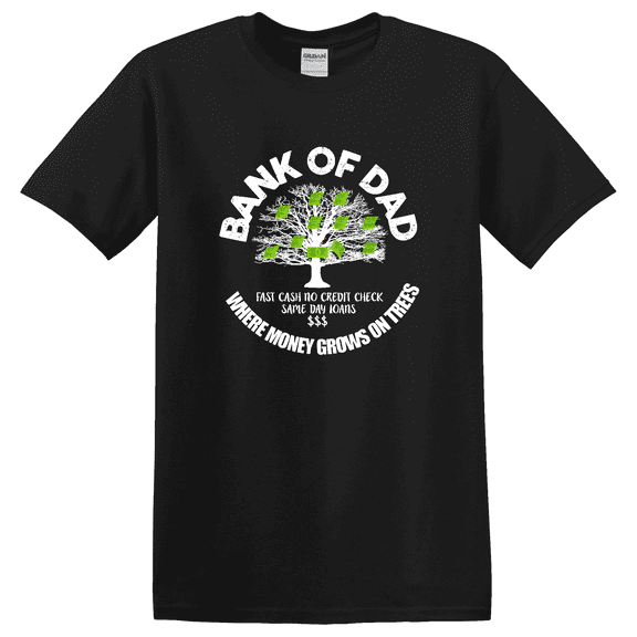 Bank Of Dad Fast Cash Family Graphic T-Shirt
