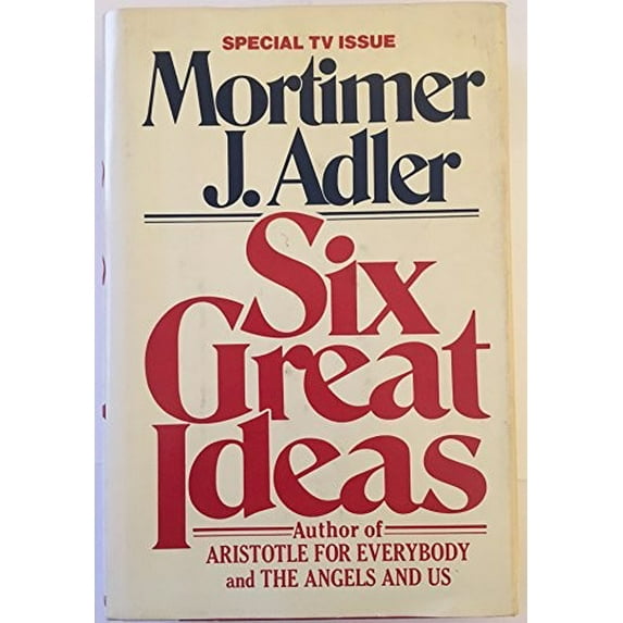 Pre-Owned Six Great Ideas (Hardcover) 002500560X 9780025005600