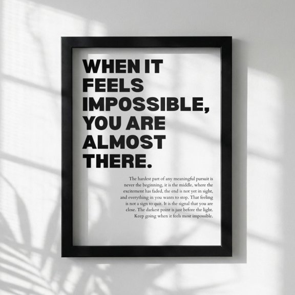 When It Feels Impossible Wall Art Print, Unframed Paper Poster 24x36in