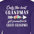 thumbnail image 4 of Inktastic Only the Best Grandmas Get Promoted to Great Grandma Long Sleeve T-Shirt, 4 of 5